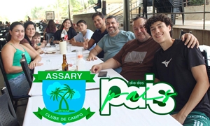 Dia dos Pais na Lanchonete do Assary!