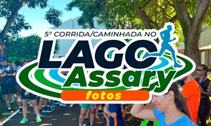 5ª Corrida/Caminhada no Lago Assary